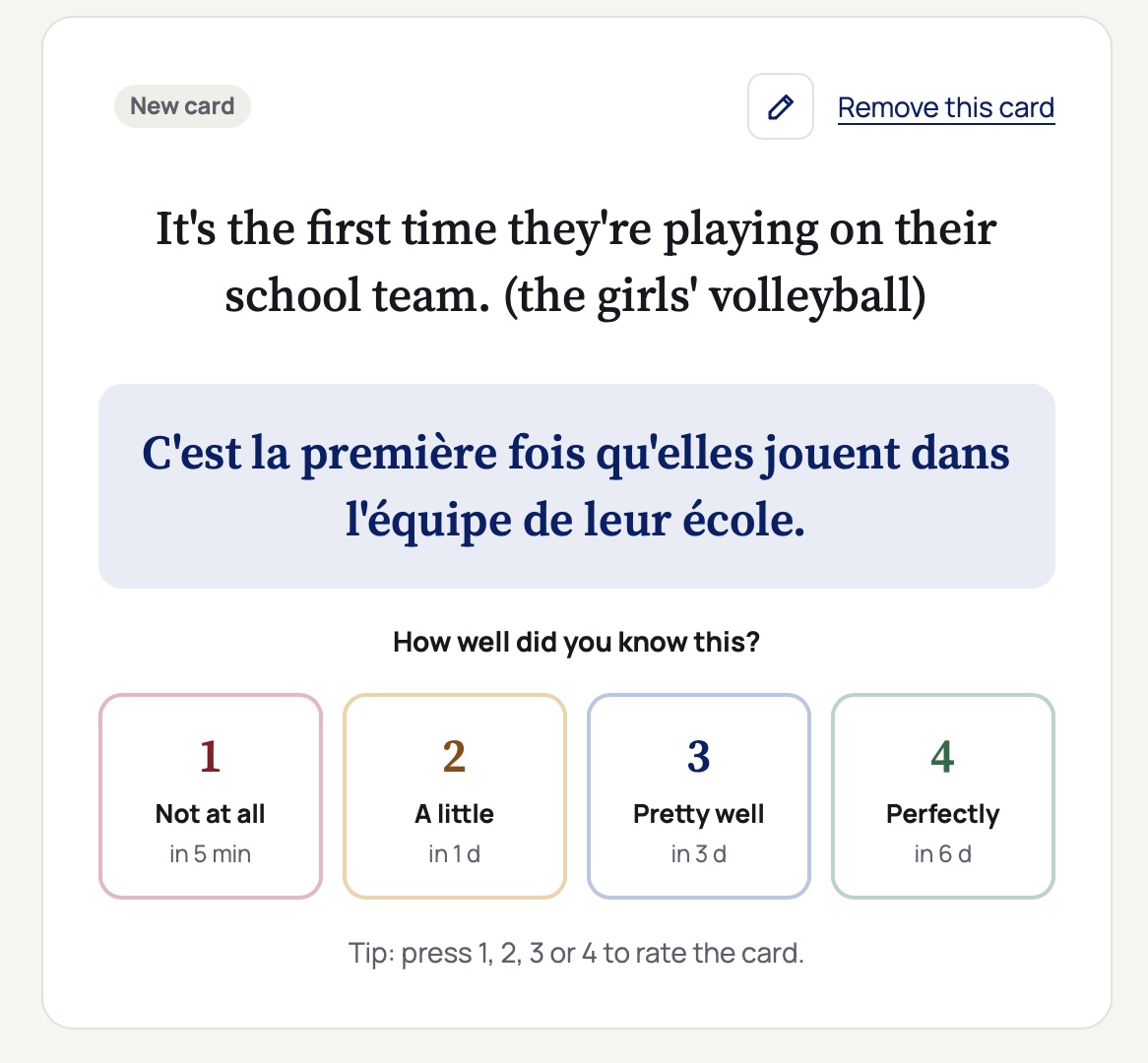 A flashcard: the English sentence on top, the French version below, and four buttons from Not at all to Perfectly