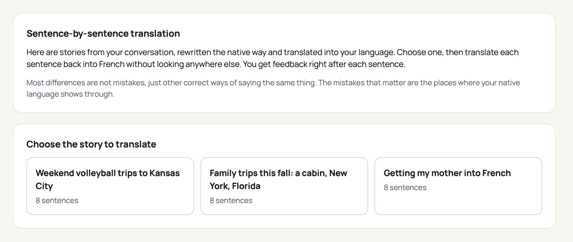 Sentence-by-sentence translation: choose one of three stories from your conversation, each with 8 sentences